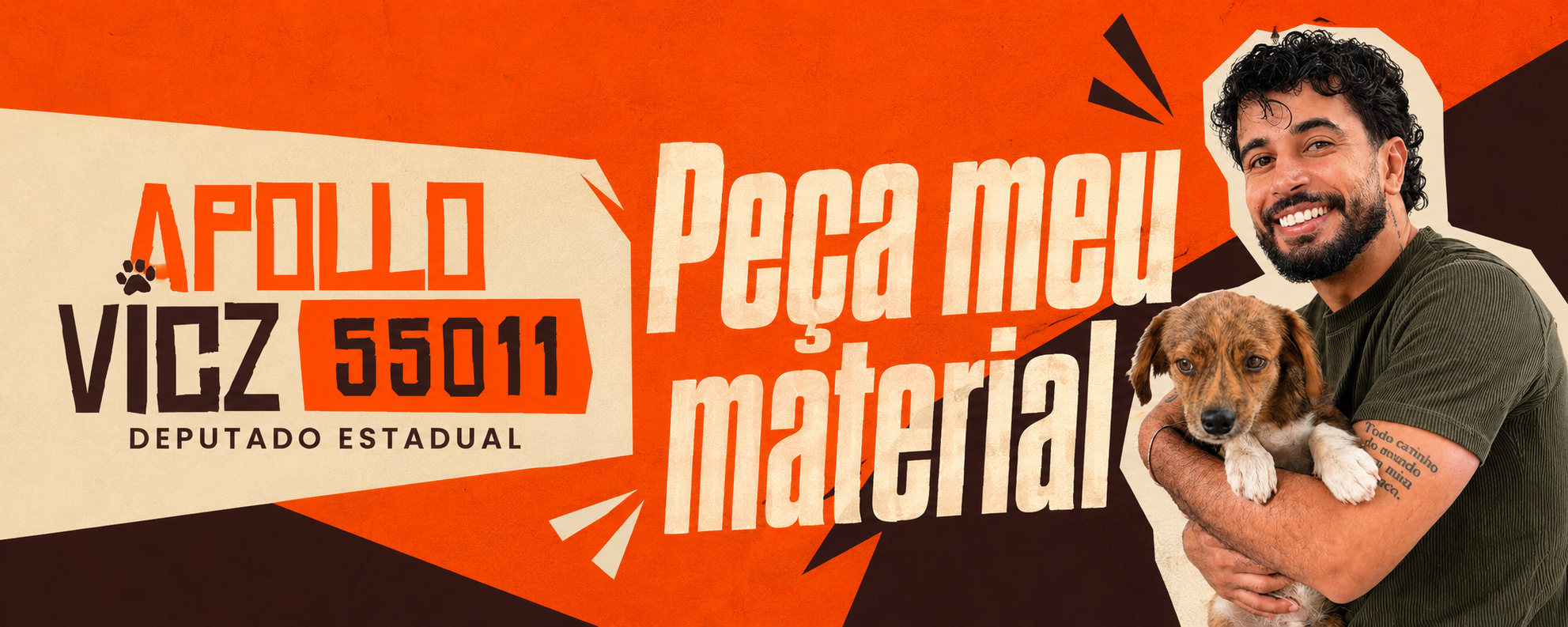 Peça seu material de campanha do Apollo Vicz 55011